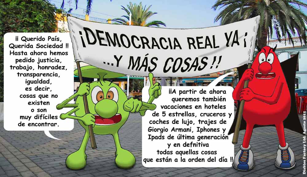 Democracia Real ya... y mas cosas!!