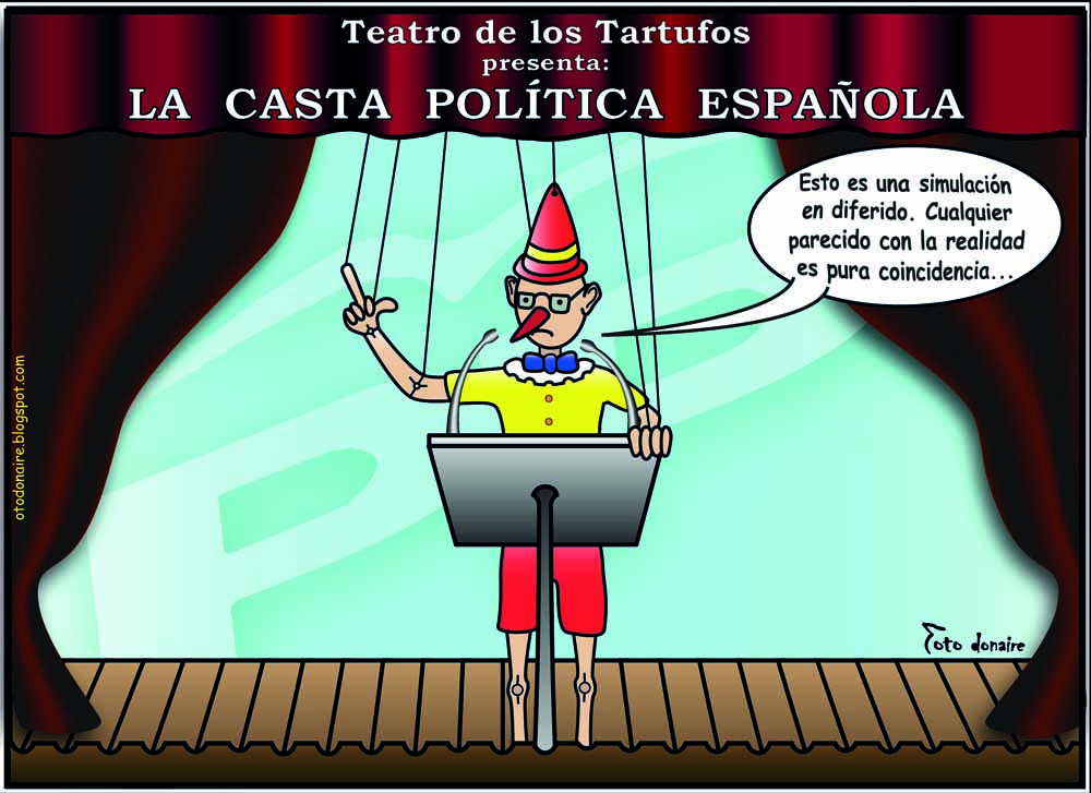 Teatro de los Tartufos:La casta poltica espaola