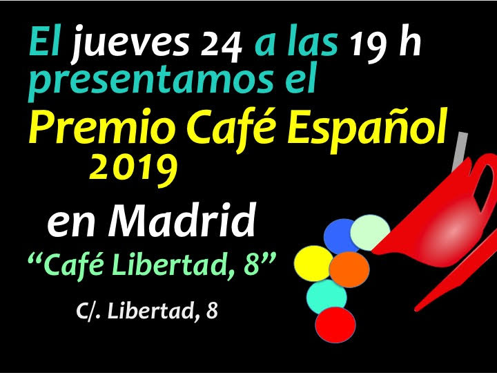 Premio Caf Espaol 2019