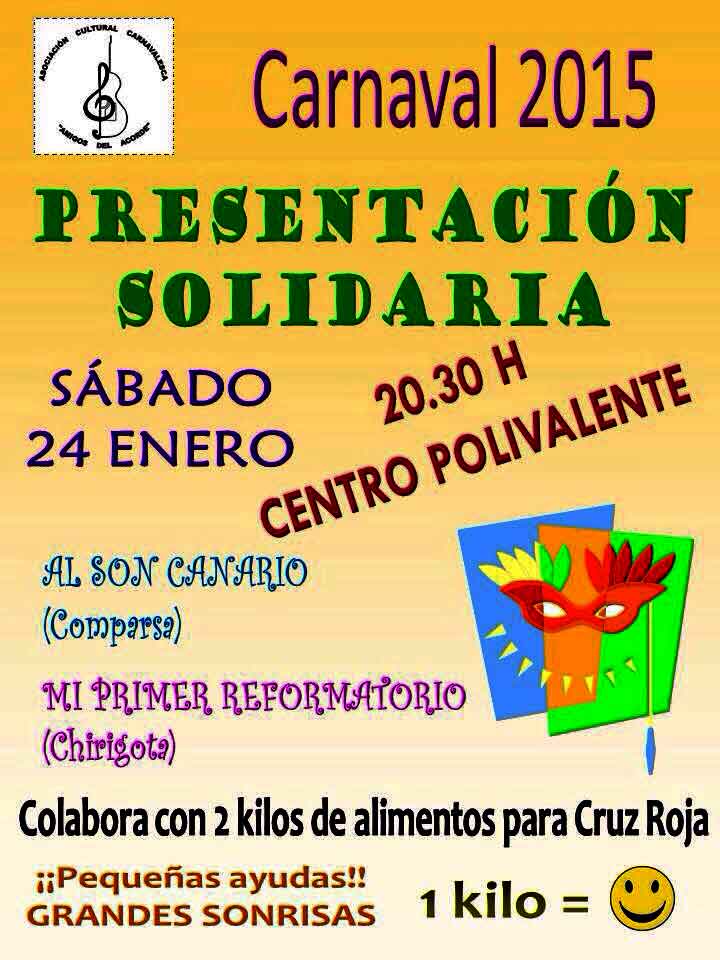 Carnaval 2.0015, Presentacin Solidaria